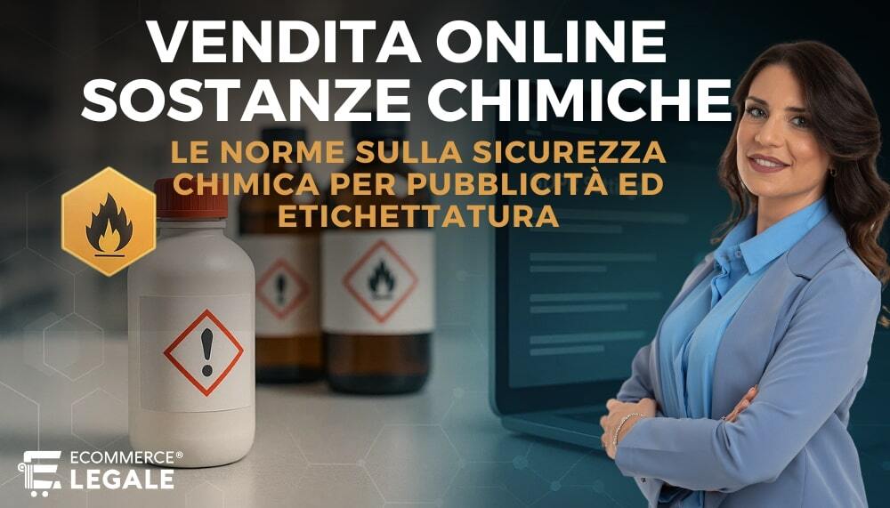 Ecommerce legale spiega le norme sulla vendita online di sostanze chimiche
