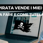 pirateria online, Ecommerce Legale spiega come difendersi se un sito pirata vende i tuoi corsi